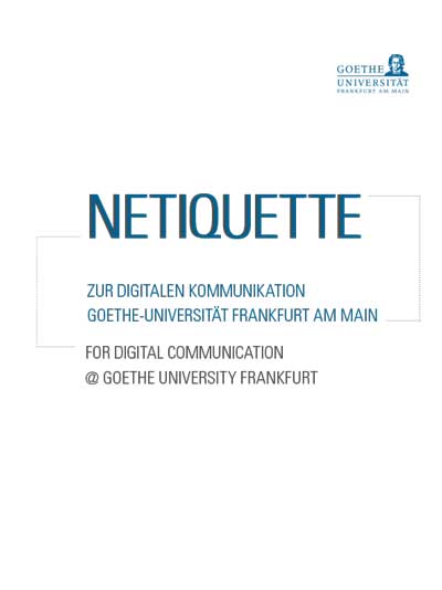 Netiquette zur digitalen Kommunikation | Goethe-Universität Frankfurt